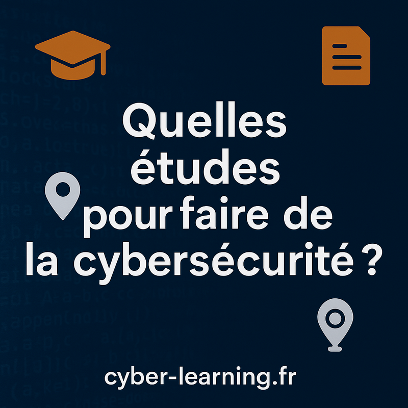 Quelles études pour faire de la cybersécurité ?
